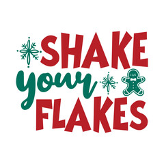 Shake Your Flakes Svg
