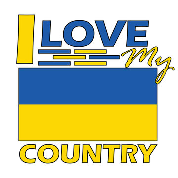 Ukraine, I Love My Country Vector Design, T-shirt Print Design
