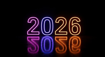 Neon glowing 2026 text on black background with reflection