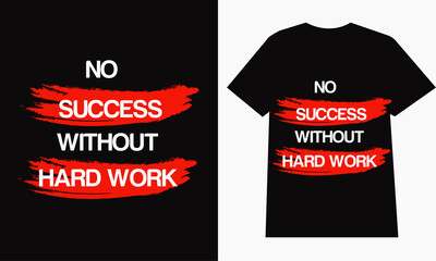 Motivational Bold Typography T-Shirt Design