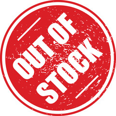 grunge textured out of stock stamp for retail and product notice design