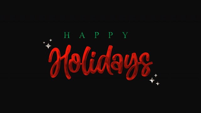 Animated Text Happy holidays greeting with sparkling decorative elements on a transparent background is perfect for festive invitations, holiday cards, and social media posts.