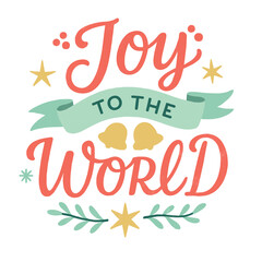 Joy to the World Christmas Lettering Illustration