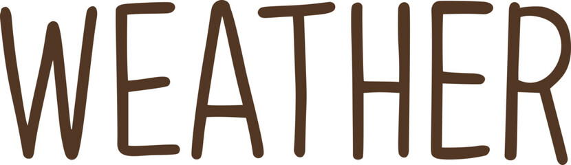weather handwritten text