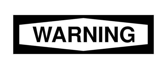 Black WARNING sign with bold white text in hexagonal frame for hazard alerts