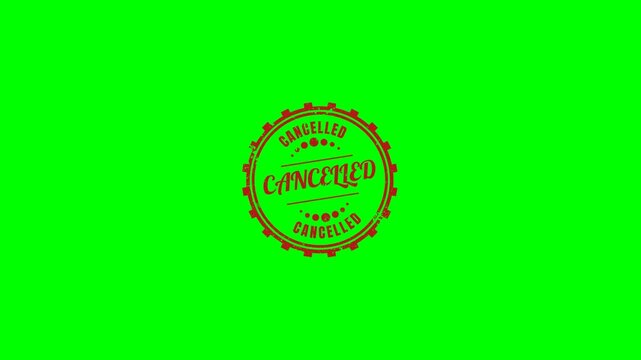 Cancelled Rubber Stamp Green Screen Loop