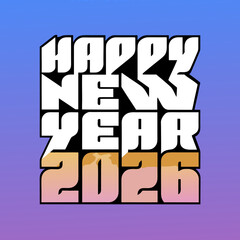 Happy New Year 2026 bold text gradient background abstract