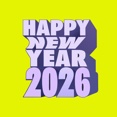 Happy New Year 2026 purple 3d text yellow background