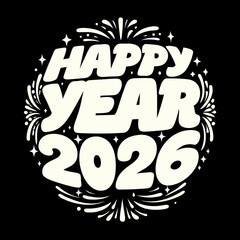 Happy New Year 2026 text with fireworks and stars celebration 1