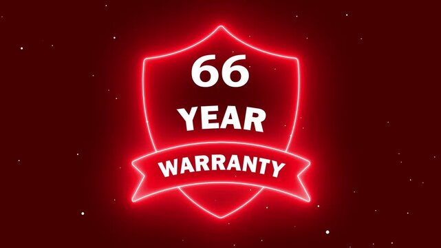Modern Warranty Certification. Neon 66 year warranty with shield icon animation on red background. Business product quality concept. 66 years warranty label badge design animation.