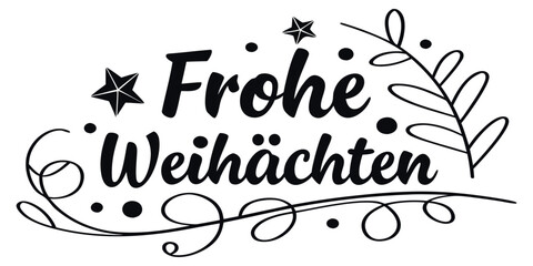 Charming festive German Christmas greeting with stars and decorative flourishes, bringing holiday cheer with elegant simplicity, perfect for seasonal cards