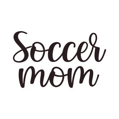 Elegant handwritten 'Soccer mom' text graphic design, perfect for team support and passionate parents