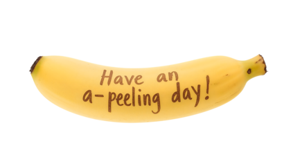 Yellow banana with fun motivational quote have an apeeling day written on peel, isolated on the transparent background, positive message concept