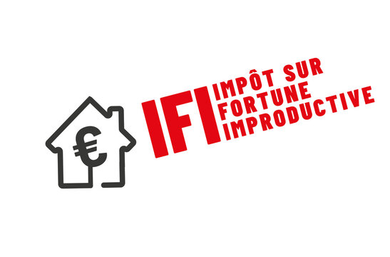 IFI - Acronyme - impot sur fortune improductive - impot sur fortune immobiliere