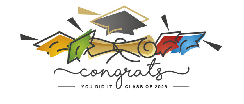 Congrats you did it Class of 2026 handwritten typography. Hand drawn design with flying academic caps and diploma. Colorful and black line design for high school college event invitation or party