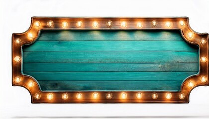 empty wooden sign with teal frame and light bulbs is isolated on white background creating a vintage or retro aesthetic