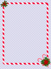 Fototapeta premium Christmas frame. Vector illustration with a flower and cane, fir branches, holly leaves, and berries on a transparent background. Suitable for cards, invitations, notepads, notebooks and posters.