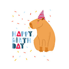 Birthday greeting. Happy birthday text. Cute Capybara with festive cap, Funny character for birthday. Cartoon happy Capybara. Handwritten typography template for poster, card, congratulations. 