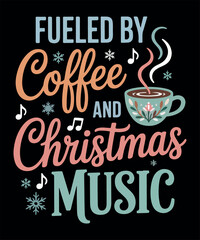 Funny Fueled by Coffee and Christmas 