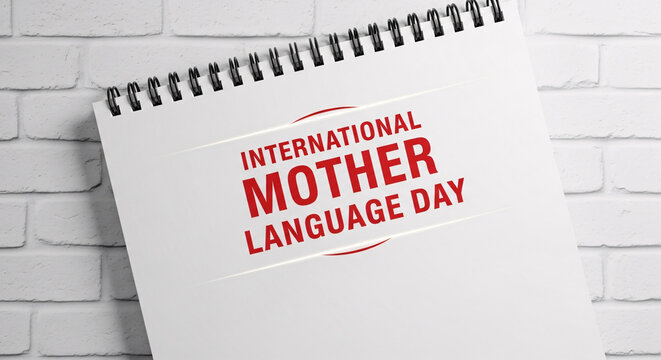 International mother language day text on a notebook page, celebrating linguistic diversity and cultural heritage