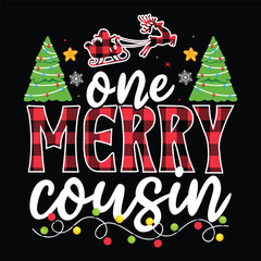 One Merry cousin Christmas Decorative Designs, One Merry Family Christmas Decorative Designs