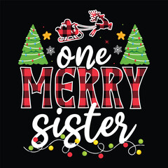 One Merry sister Christmas Decorative Designs, One Merry Family Christmas Decorative Designs