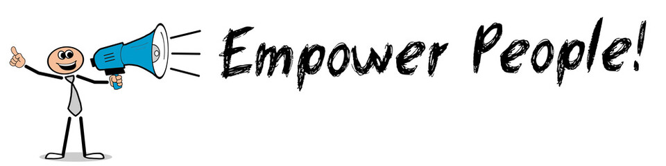 Empower People!