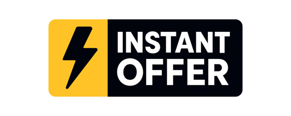 Fototapeta premium Flat vector banner design icon of lightning bolt near text INSTANT OFFER bright and black rectangle