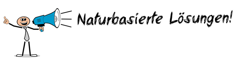 Naturbasierte Lösungen!