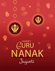 Happy Guru Nanak Jayanti poster with text, bokeh, symbol of sikhism. Indiana celebration greeting creative design. Vector illustration