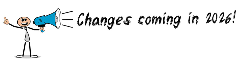 Changes coming in 2026!