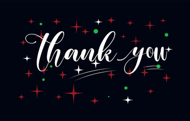Thank You Lettering with Glittering Stars on Dark Background,Thank you handwriting bulk lettering text vector ,Text for invitation, T- shirt design, poster, banner, Icon and Isolated 