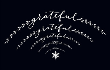 vector illustration of a grateful background,Thank you handwriting bulk lettering text vector ,Text for invitation, T- shirt design, poster, banner, Icon and Isolated,
