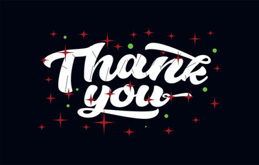 Thank You Lettering with Glittering Stars on Dark Background,Thank you handwriting bulk lettering text vector ,Text for invitation, T- shirt design, poster, banner, Icon and Isolated
