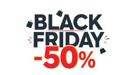 Obraz premium Black friday sale announcement with fifty percent off and shopping bags on a white background design