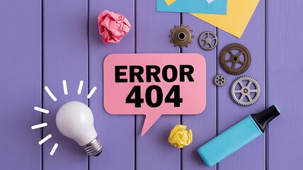 Error 404 message with gears, lightbulb, and crumpled paper for creative problem solving and innovation concepts on a bright background