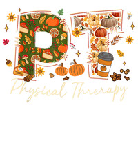 Physical Therapy Fall PTA DPT PT Autumn Thanksgiving