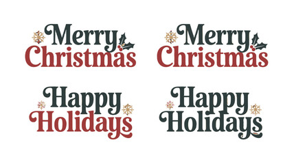 Obraz premium Christmas and holiday greetings typography with snowflakes and holly.