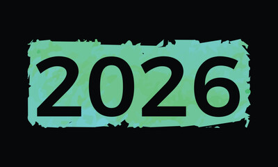 Bold 2026 Year on Textured Green Block — Vibrant numeric design with modern distressed style