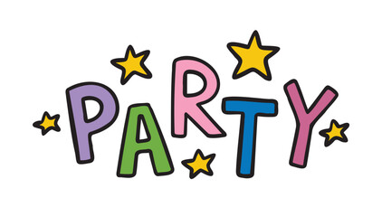 party handwritten doodle lettering trendy. hand lettering colorful funny positive style and stars. playful children or summer party