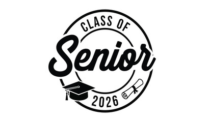 Celebratory class of 2026 senior year emblem design featuring graduation cap and diploma scroll, signifying achievement and upcoming graduation ceremony for high school or college students.