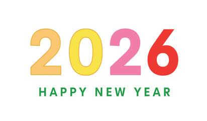 Colorful numbers forming the year 2026 with the text happy new year below, representing a celebration and the start of a new calendar year with festive anticipation and good wishes for the future.