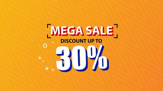 Mega Sale 30% Discount Offer Animated Motion Graphic,  Mega Sale, Discount up to 30%, 30% off sale