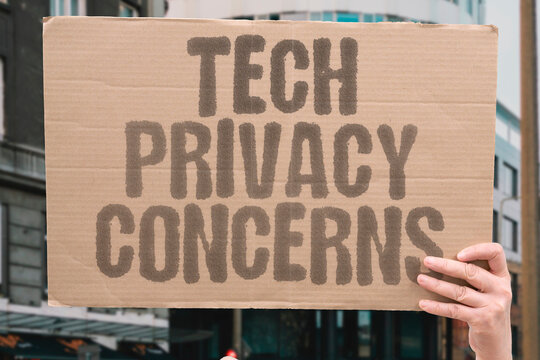 "Tech Privacy Concerns" New concerns arise over user data privacy and surveillance by corporations and government agencies. PRIVACY. DATA. SURVEILLANCE.
