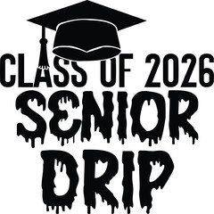 class of 2026 senior drip