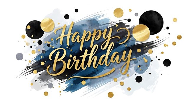 Elegant happy birthday greeting with golden calligraphy and abstract watercolor background with confetti