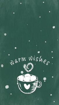 Warm Wishes &ndash; Wiggly Cocoa & Snow on Green Chalkboard (Vertical)