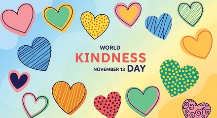Celebrate World Kindness Day with colorful hearts and spread positive vibes on November 13th