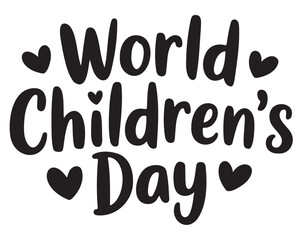 World Childrens Day lettering decorative hearts vector typography for holiday greeting cards and social med