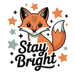 Cute cartoon fox with bright eyes and fluffy tail encouraging positivity.